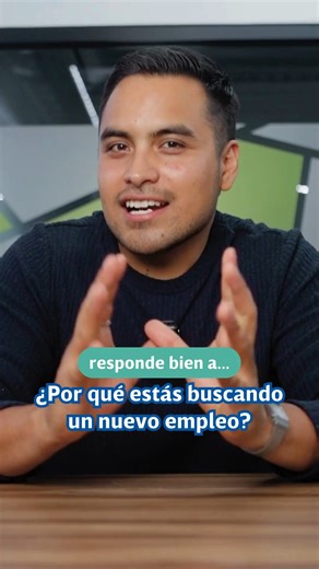 Responde bien a: ¿por qué estás buscando un nuevo empleo? 🤔💼 #computrabajo #entrevistadetrabajo #empleo | Computrabajo