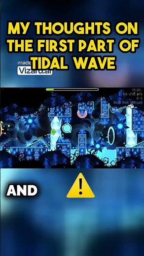 My thoughts on the first part of Tidal Wave #geometrydash #gd #gaming #gdupdate #games #funny