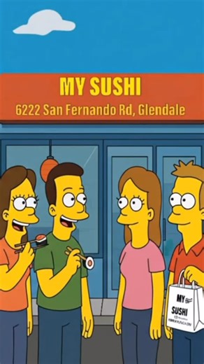 MySushi on Instagram: "When the Simpsons crave sushi, they choose My Sushi 🍣🚗💛 Springfield (Glendfield😜) or LA - flavor’s the same! 📍 You can order sushi at mysushila.com or on all major delivery apps. Don’t forget — you can use promo codes on our website! Pick up location: 6222 San Fernando Rd Glendale, California #MySushiLA #GlendaleSushi #BurbankSushi #NorthHollywoodEats #LosAngelesFoodies #GlendaleEats #BurbankEats #NoHoEats #CaliforniaSushi #LAFoodies #SushiDeliveryLA #GlendaleFoodies 