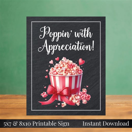 Popcorn Bar, 5x7 & 8x10 Printable Sign, Popping With Appreciation, Pink Valentine's Day With Chalkboard, Teachers, Nurses, Staff, You Print - Etsy