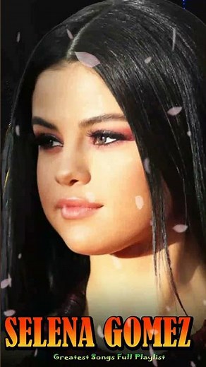 Selena Gomez - Love You Like A Love Song