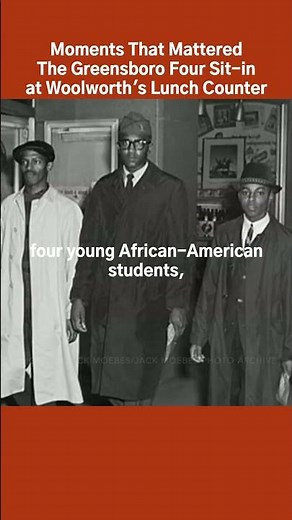 The Greensboro Four Sit In at Woolworth's Lunch Counter #februaryhistory #civilrightsstories