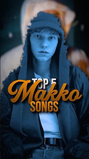 Die 5 besten Makko Songs! #makko #deutschrap