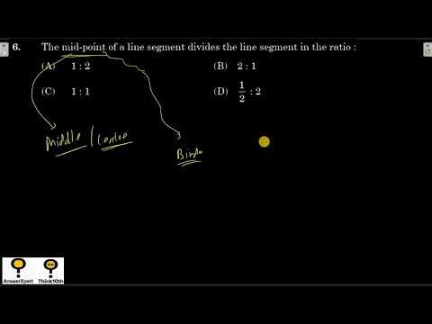 The mid-point of a line segment divides the line segment in the ratio: