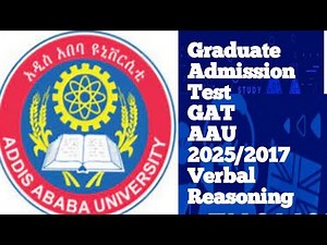 Graduate Admission Test (GAT) 2017,2025 #Addis Ababa University #ngat exam