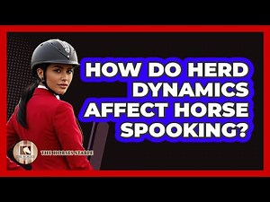 How Do Herd Dynamics Affect Horse Spooking? - The Horses Stable