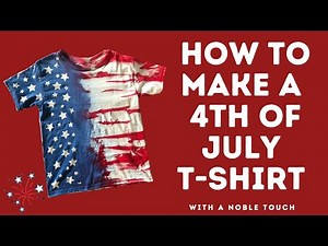 How to Make 4th of July T Shirt, DIY Patriotic T-Shirt with A Noble Touch