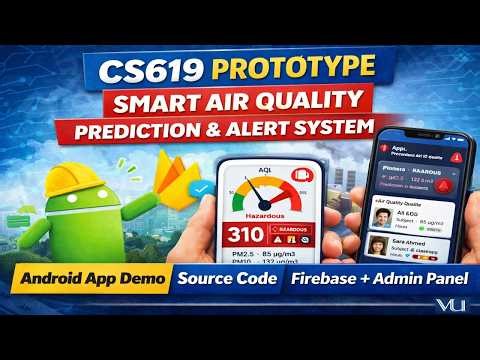 CS619 Prototype – Smart Air Quality Prediction & Alert System Android App | Firebase + Admin Panel