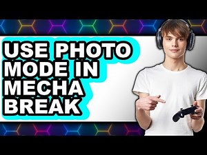 How to Use Photo Mode in Mecha Break - Easy Guide