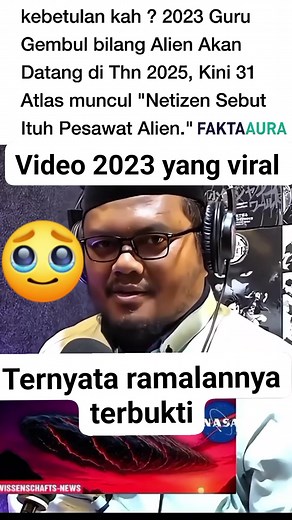 492K views · 2.1K reactions | Walaupun dulu banyak yang nertawain tapi sekarang mau terbukti #viral #alien #atlas3i | Gus Da | Facebook