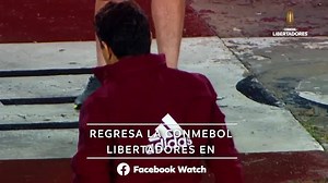 76M views · 2K reactions | La Copa Libertadores está aquí! | CONMEBOL Libertadores | Facebook