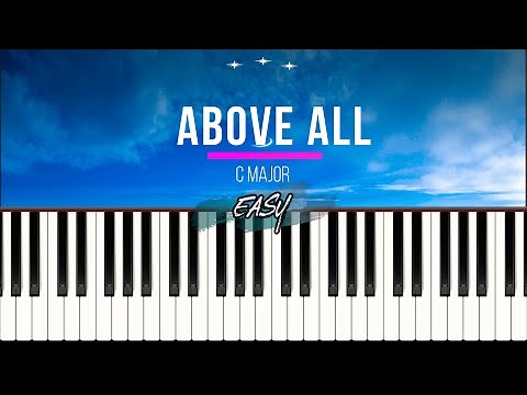 Above All - Michael W. Smith | EASY Piano Tutorial By Musicate Academy