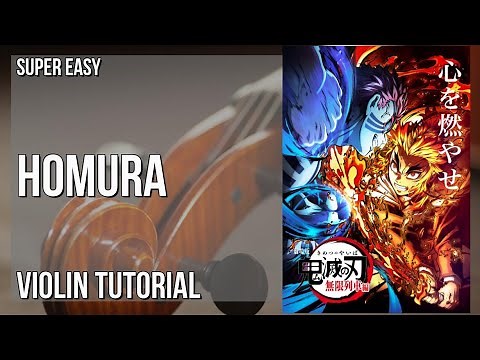SUPER EASY: How to play Homura by LiSA on Violin (Tutorial)