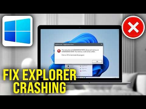 How To Fix All Explorer exe Crashing Problems in Windows