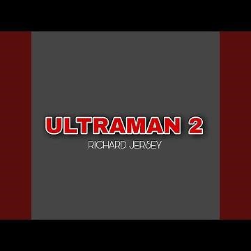 Ultraman 2