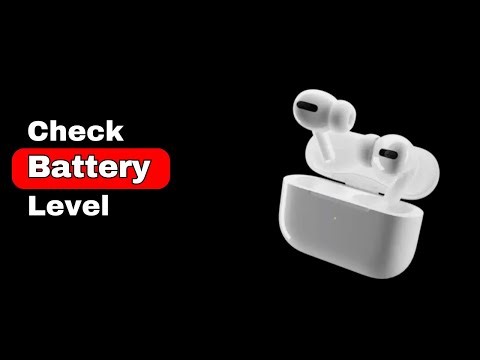 How to Check Battery Level on AirPods