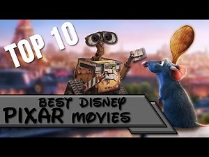 Top 10 | Pixar Movies