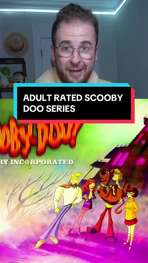 The Adult Rated Scooby Doo Series #scoobydoo #childhoodmemories #cartoon #tvshow #tiktokfreshfindscontest