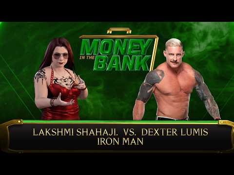 WWE LIVE MATCH - DEXTER LUMIS VS LAKSHMI SHAHAJI | WWE MONEY IN THE BANK MATCH