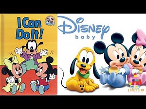 🐣🐯 Kids Book Read Aloud: Disney Mickey Mouse Babies : I CAN DO IT!