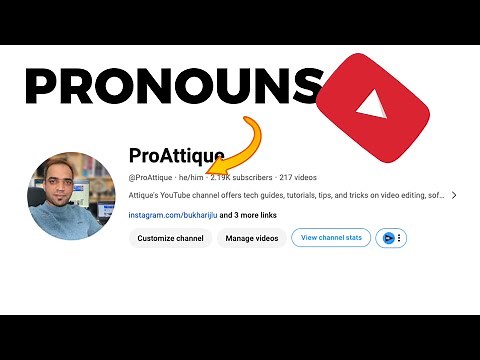 How To Add Pronouns (He/Him etc.) To Your YouTube Channels