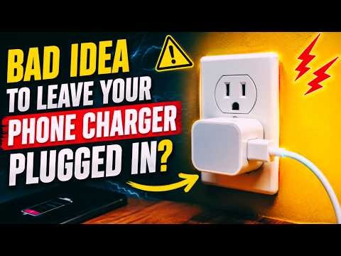 Is it Bad Leaving Your Phone Charger Plugged in?