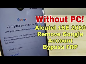 Alcatel 1SE (2020) 5030F/ 5030A/ 5030D/ 5030U. Remove google account, Bypass FRP. Without PC!!!