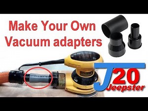 How to Make Custom Vacuum adapters