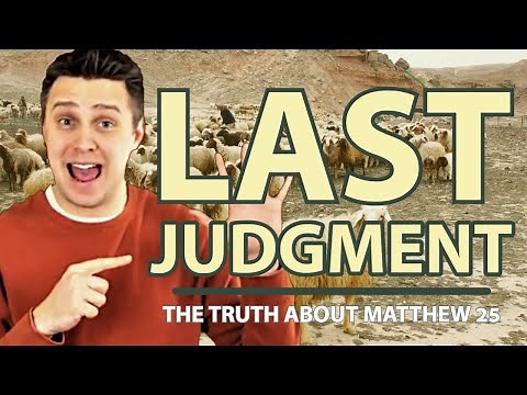 Matthew 25 Parable of the Last Judgment Explained