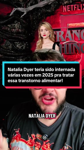 Natalia Dyer: Internações por Transtorno Alimentar em 2025