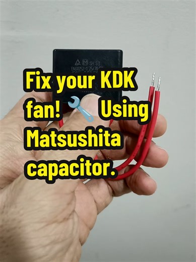 Changing KDK Fan Capacitor with Matsushita 🔧