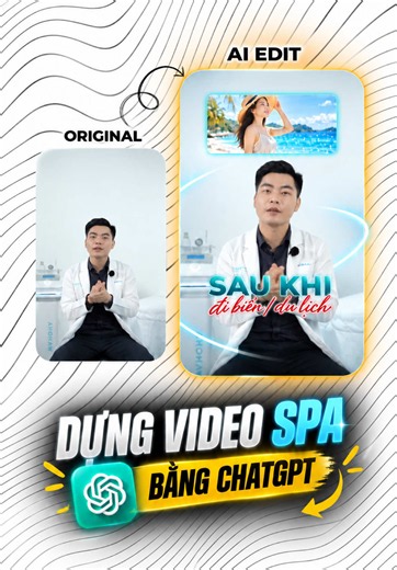 ChatGPT giờ dựng video Spa cũng ra gì phết 👀 Cmt