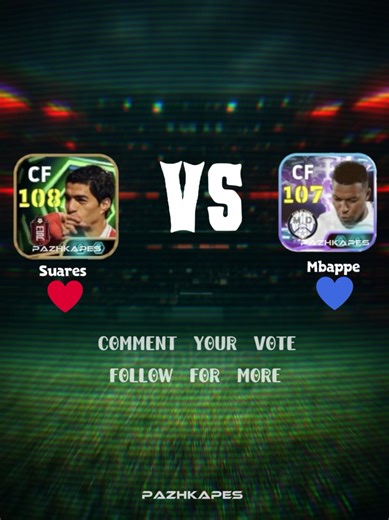 Strikers Showdown: Suares vs Mbappe in eFootball 26