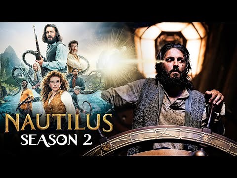 Nautilus Season 2 First Look | Release Date, Trailer Update