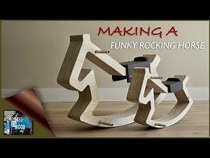 "making a modern funky Rocking Horse!