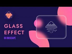 How to create GLASS EFFECT in Inkscape 1.1