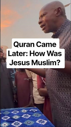 Quran Came 600 years Later—How Was Jesus Muslim?