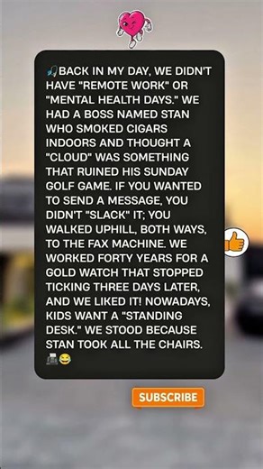 We Didn’t Have ‘Remote Work’—We Had Stan, a Cigar, and a Fax Machine Uphill 📠😂