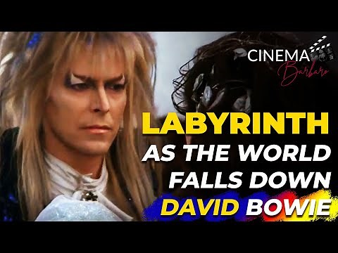 LABYRINTH: AS THE WORLD FALLS DOWN | DAVID BOWIE