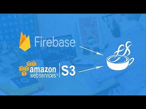 The Complete Firebase And Amazon S3 With JavaFX Course
