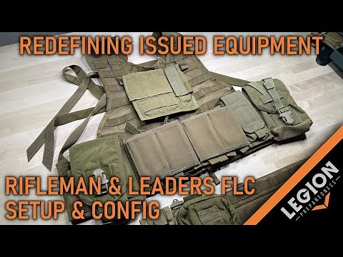 Redefining Issued Equipment - Rifleman and Leaders FLC Setup & Config (Episode 13)