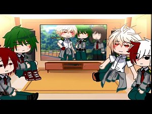 BNHA React To "🗣💕-"You called me?" [] Gacha meme/trend [] BKDK"