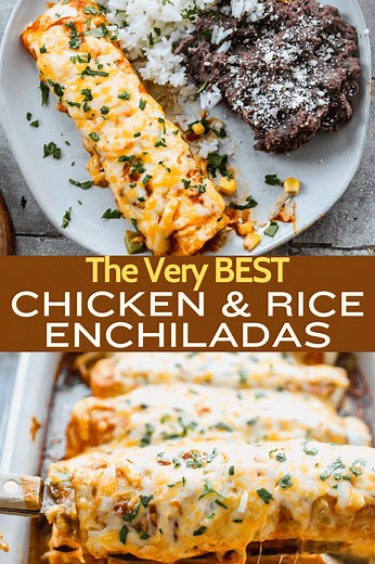 Chicken, Rice, and Cheese Enchiladas