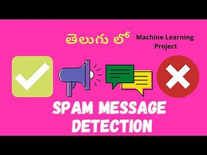 Spam detection Project using Machine learning | spam detection using NLP in Telugu | spam filter
