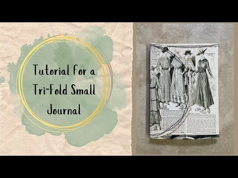 Tutorial for a Small Tri-Fold Journal