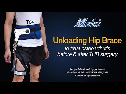 T04|Unloading Hip Brace to treat osteoarthritis (OA) | Before & after THR surgery