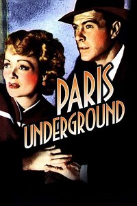 Paris Underground (1945) - Movie