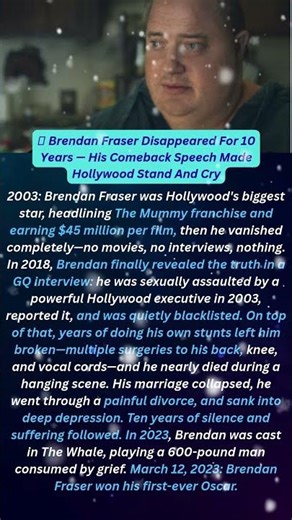 💔 Brendan Fraser Disappeared For 10 Years — His Comeback Speech Made Hollywood Stand And Cry