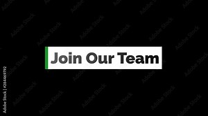 Join Our Team Text Animation in Full HD. Join Our Team Motion Graphics Stylish Text Animation Revealer Motion Poster, Banner Text on Black Screen Stock Video