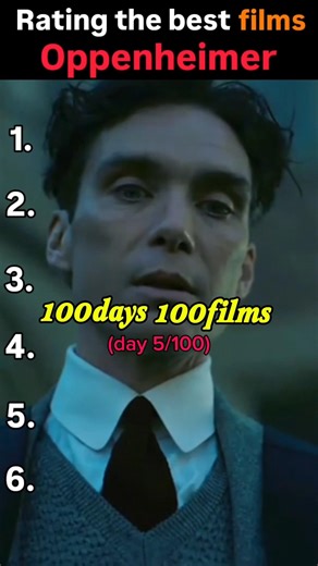 5day/100days, rating film Oppenheimer 🫣#film #opengeheimer